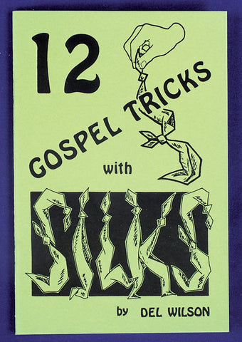 12 Gospel Tricks With Silks