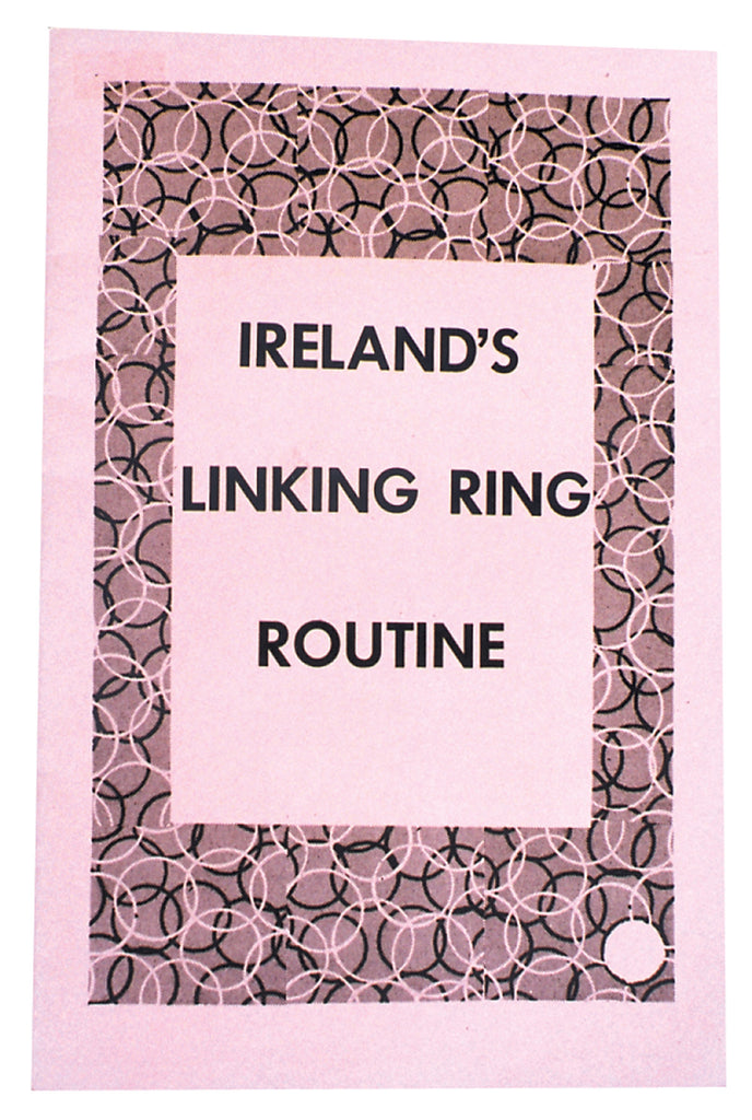 Ireland Linking Ring Routine