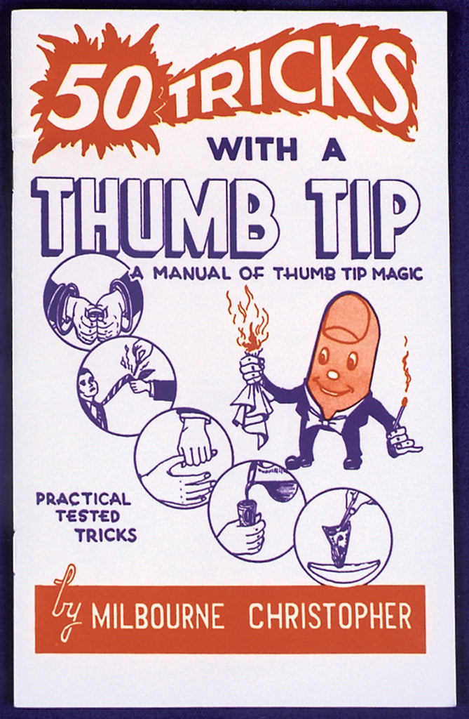 Fifty Tricks With Thumb Tip